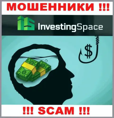 В компании Investing Space Вас ждет потеря и стартового депозита и последующих вложений - это МОШЕННИКИ !
