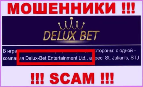Делюкс-Бет Интертеймент Лтд - это организация, которая владеет internet-жуликами Deluxe-Bet Com