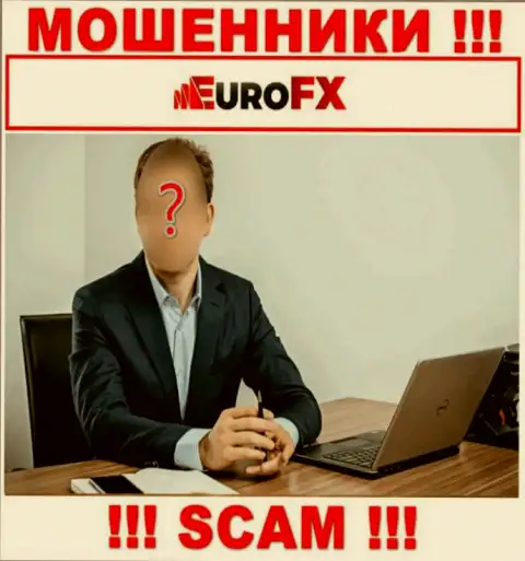 EuroFXTrade являются internet ворами, именно поэтому скрыли сведения о своем руководстве