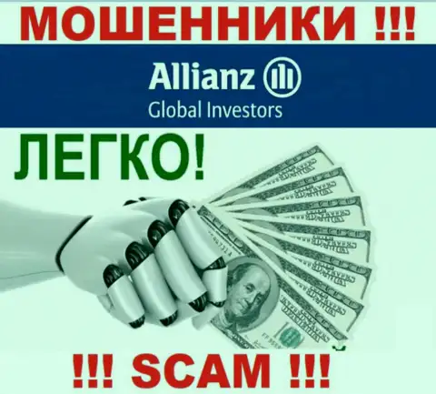 С компанией Allianz Global Investors заработать не выйдет, затащат в свою компанию и сольют под ноль