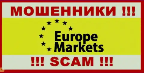 Europe Markets - это ВОРЮГИ !!! СКАМ !!!